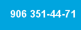 906 351-44-71 906 351-44-71
